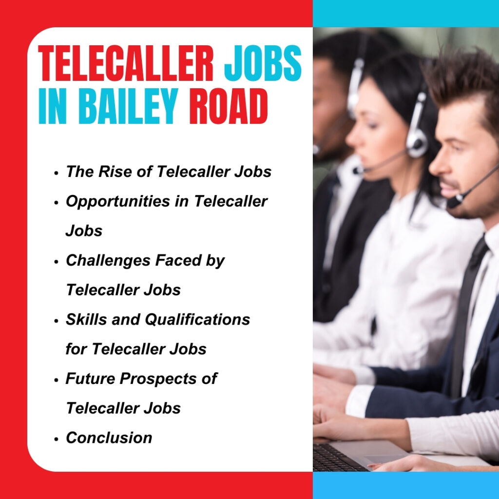 telecaller jobs in bailey road